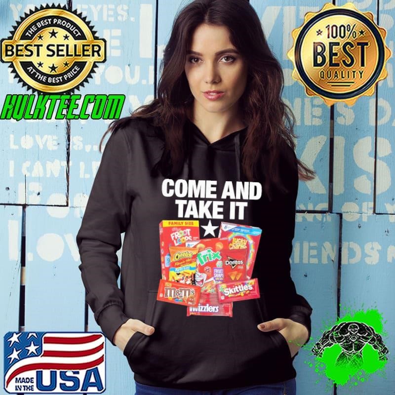 Come and take it food dyes shirt