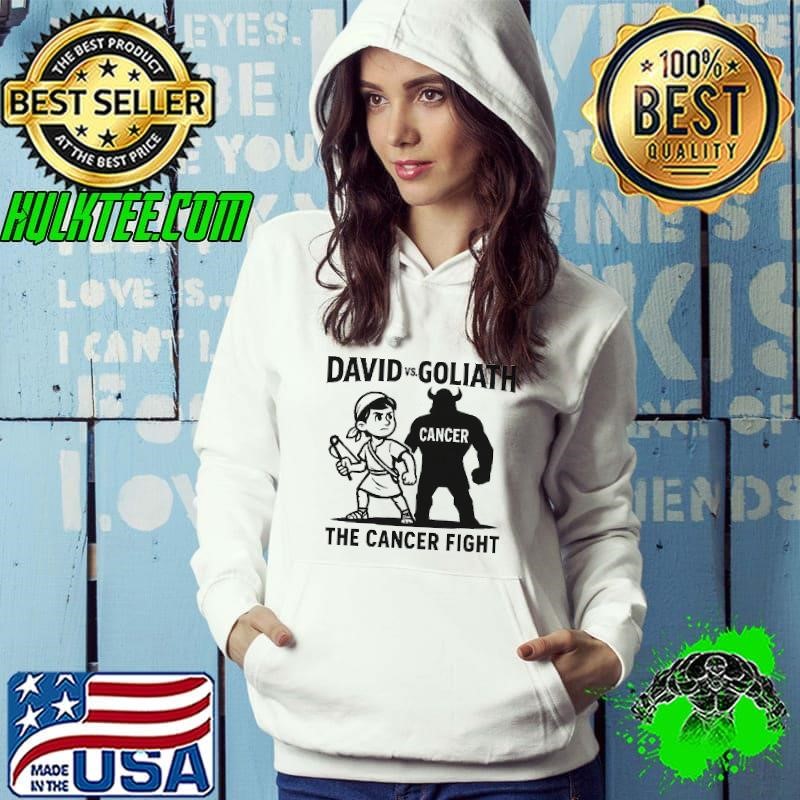 David vs Goliath the cancer fight Hoodie