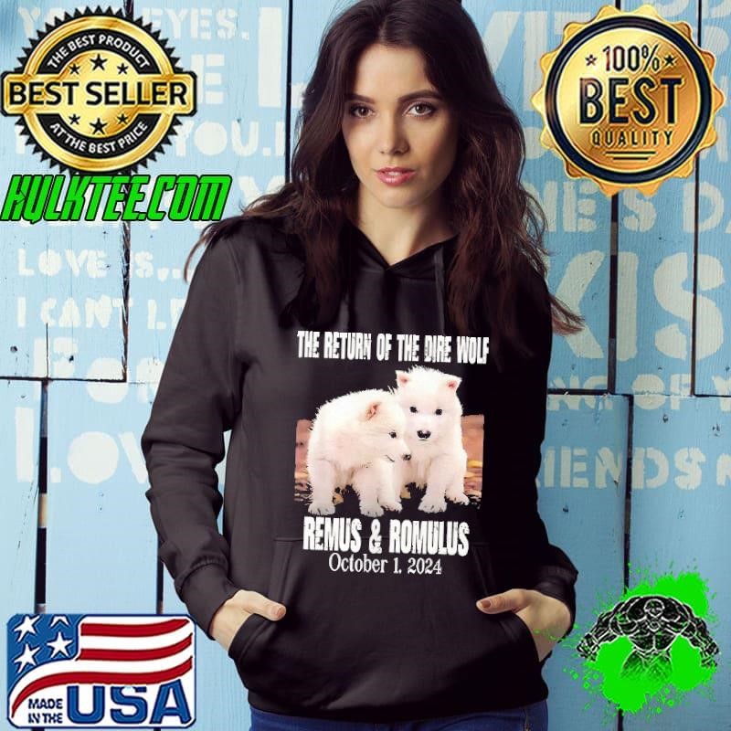 Dog the return of the dire wolf remus & romulus october 1 2024 shirt