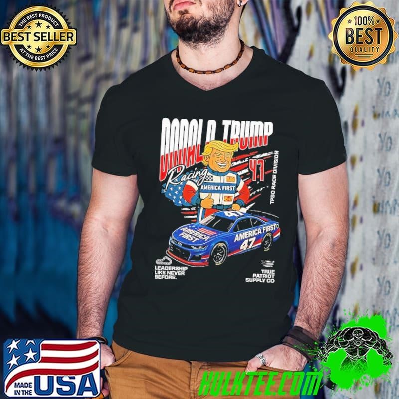 Donald Trump America First 47 racing team stock car shirt