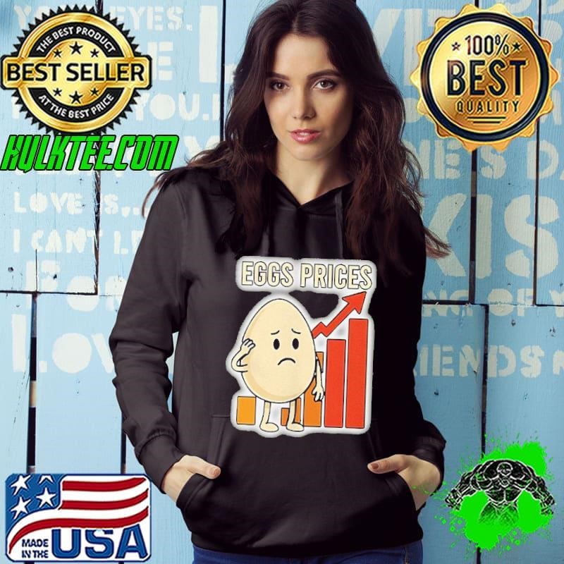 Eggs rising prices Hoodie