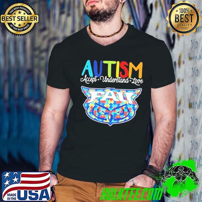 Florida Atlantic Owls Autism accept understand love shirt