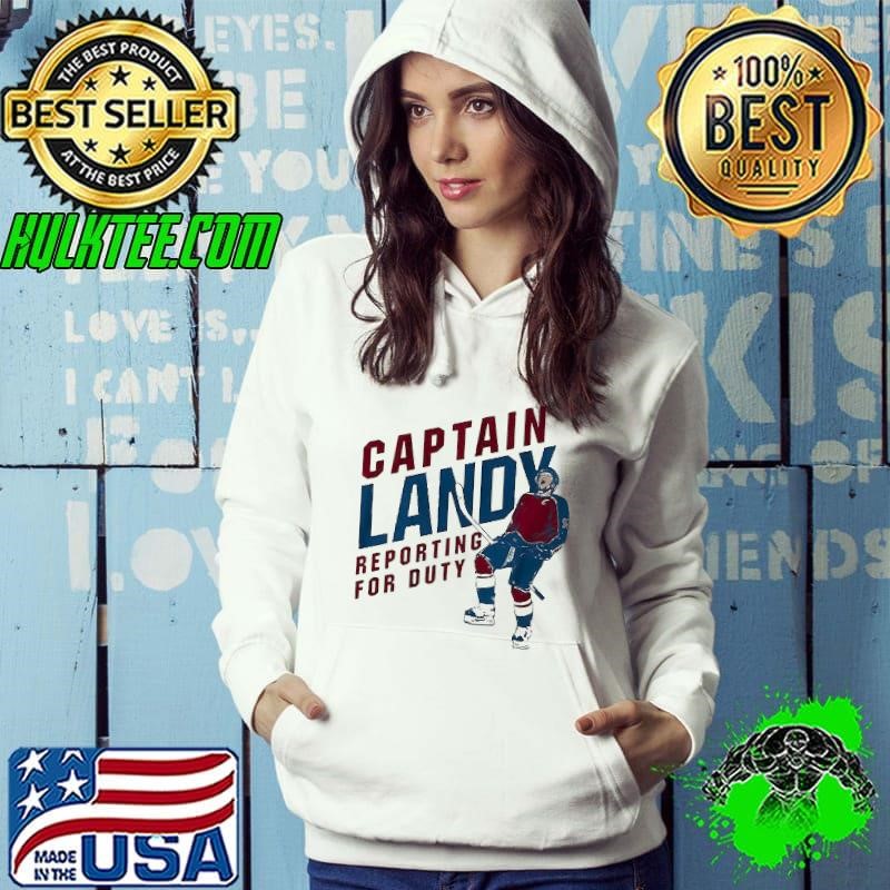Gabriel Landeskog Colorado Avalanche NHL hockey captain landy reporting for duty Hoodie