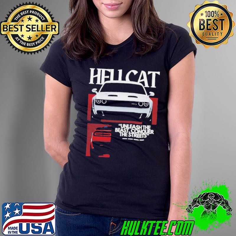 Hell Cat Unleash The Beast Conquer The Streets Ladies Tee