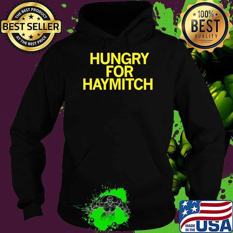 Hungry for Haymitch Hoodie