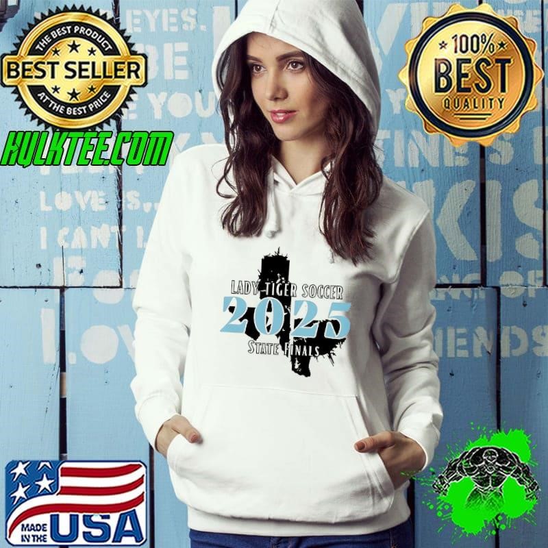 Lady Tiger Soccer 2025 State Finals shirt