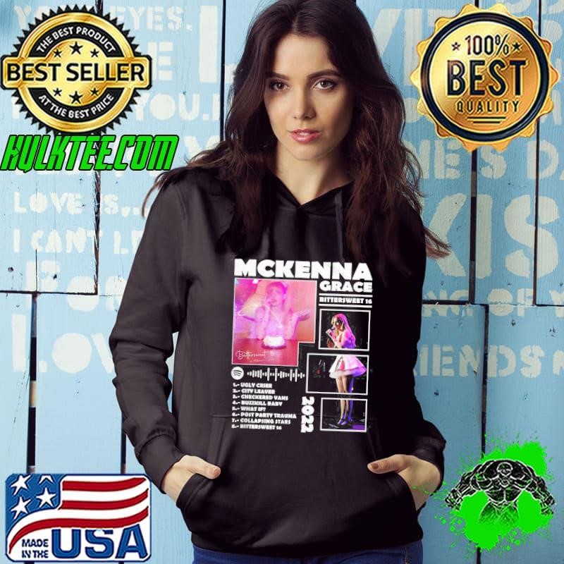 Mckenna grace bittersweet 16 2022 Hoodie