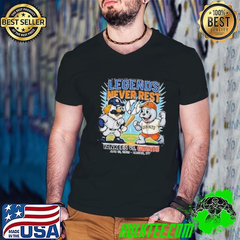 New York Yankees Vs San Francisco Giants Legends Never Rest 2025 Shirt