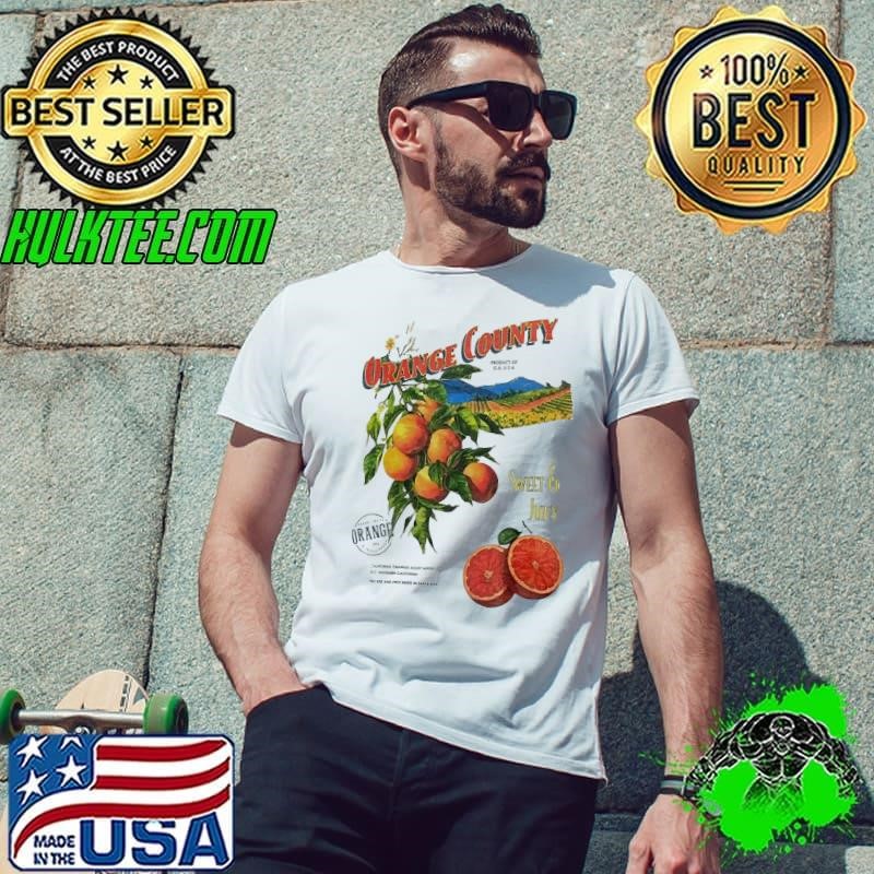 Orange Country Sweet and Juicy Unisex