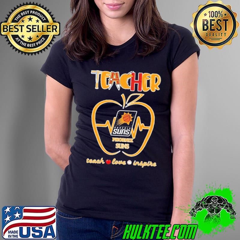Phoenix Suns teacher apple teach love inspire Ladies Tee