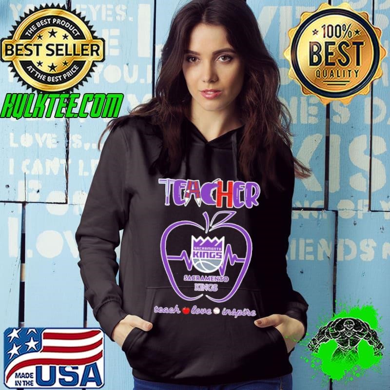 Sacramento Kings teacher apple teach love inspire shirt