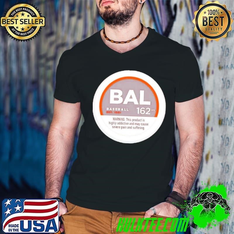 Severe Pain and Suffering Baltimore Orioles Highly Addictive And May Cause Severe Pain Guys V Neck