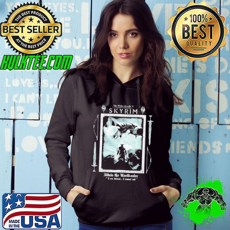 Skyrim The Elder Scrolls V Alduin Life Watch Eater I Am Eternal I Cannot End shirt