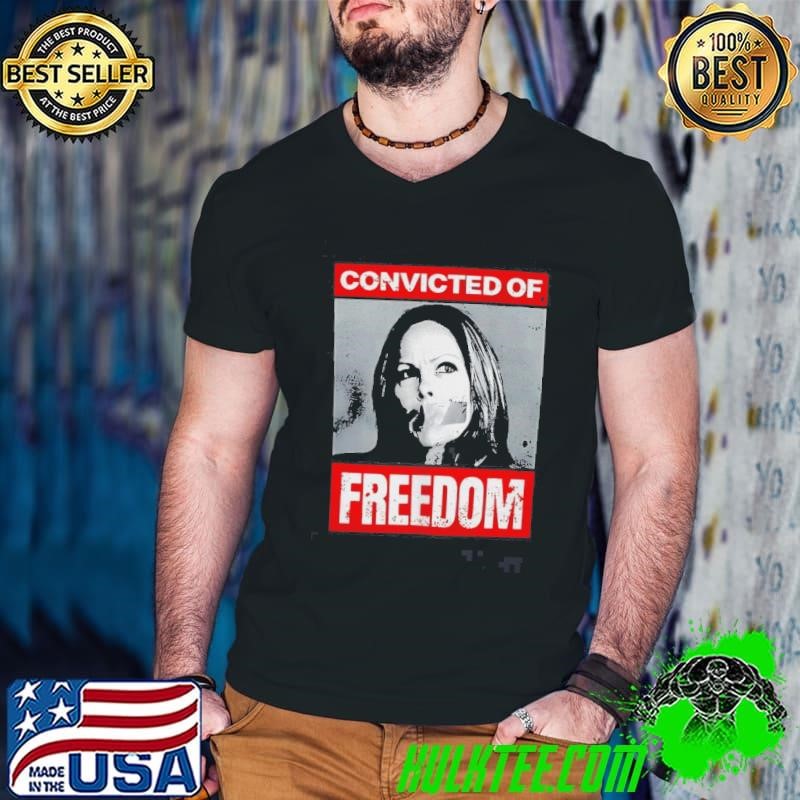 Tamara Lich Convicted Of Freedom Shirt
