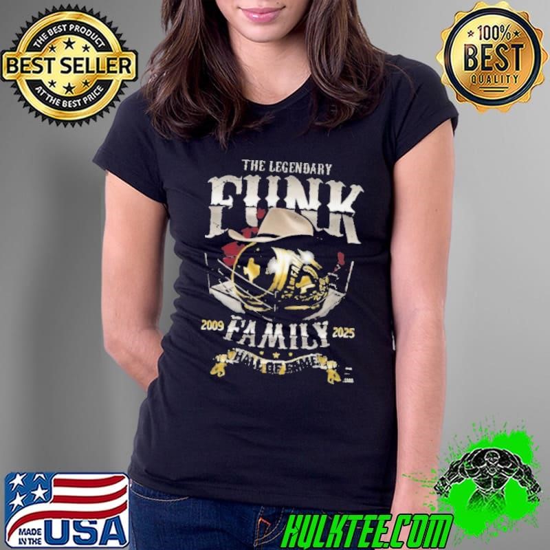 Terry Funk Funk Family Hall of Fame 2009 2025 Shirt