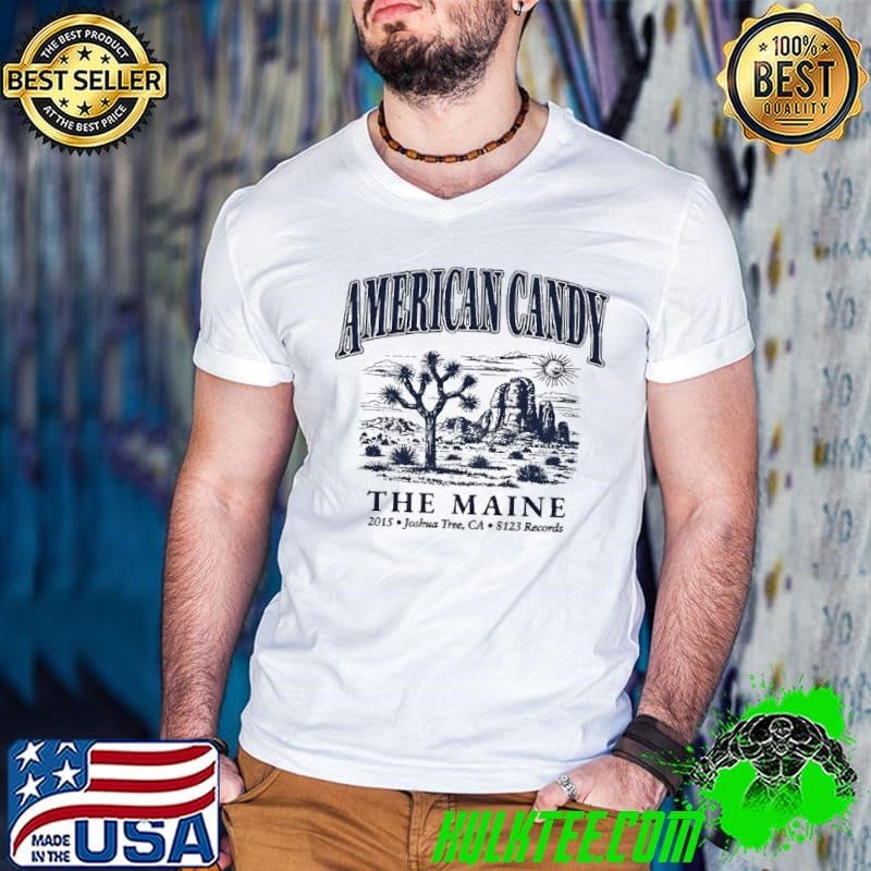 The Maine American Candy Joshua Tree Souvenir shirt