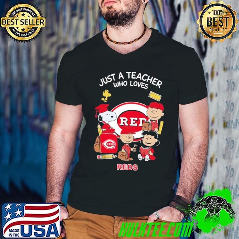 The Peanuts just a teacher who love Cincinnati Reds shirt