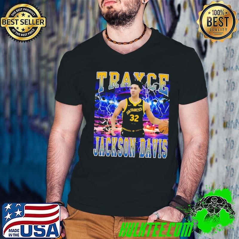 Trayce Jackson Davis merican professional basketball player Golden State Warriors T-Shirt