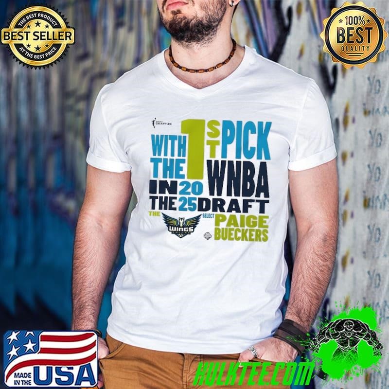 WNBA 2025 Draft First Pick Paige Bueckers Dallas Wings shirt