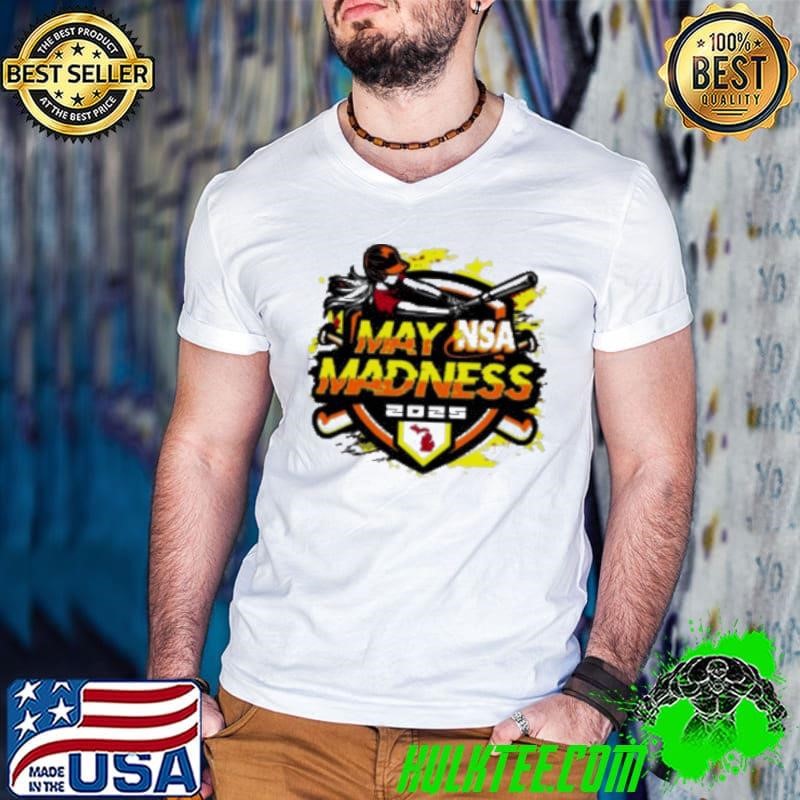 2025 NSA May Madness Fastpitch Tournament Shirt