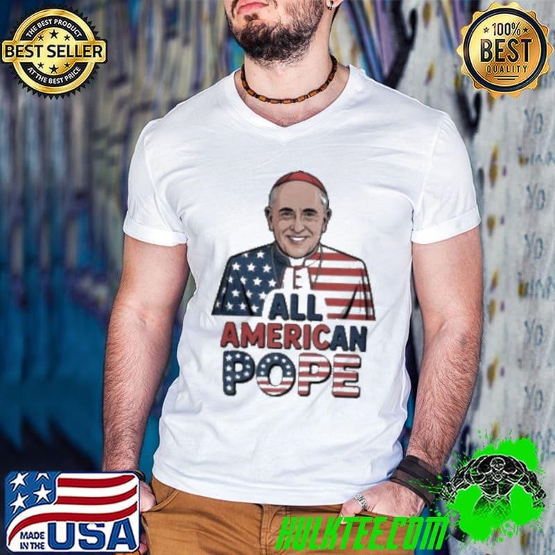 All American Pope Leo XIV Shirt