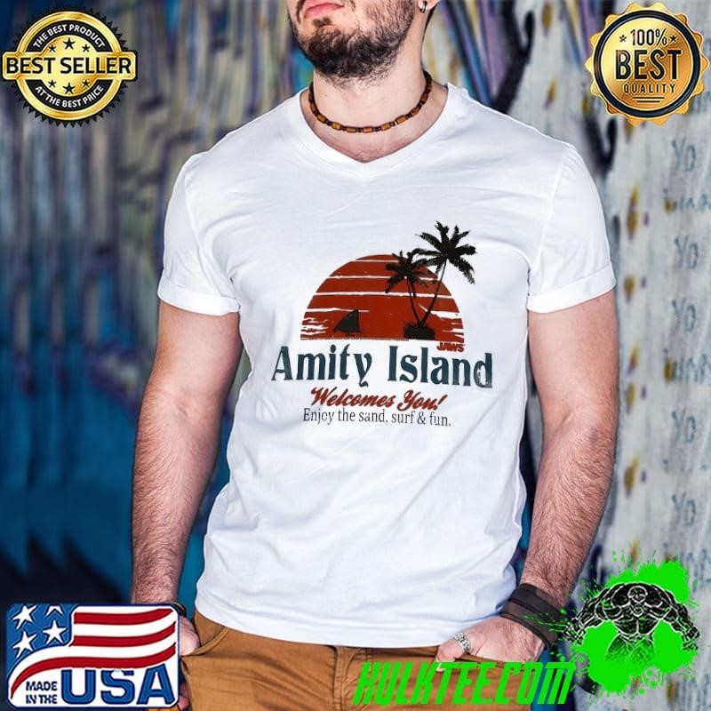 Amity Island welcome you enjoy the sand surf and fun palm tree shirt