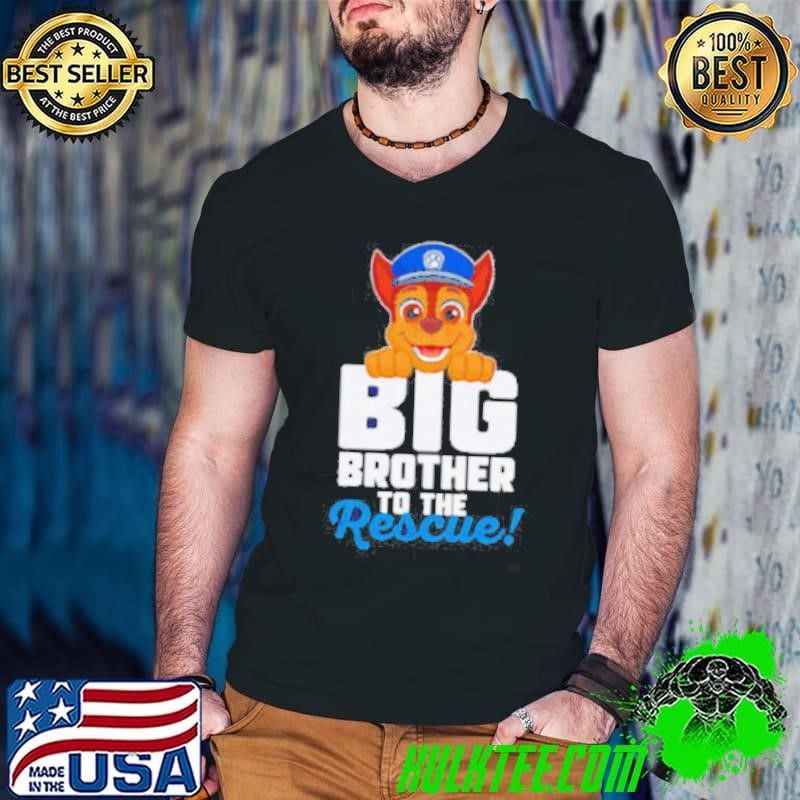 Big Brother to the Rescue shirt