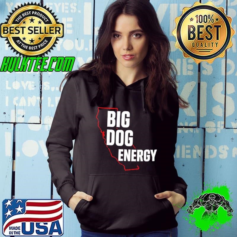 Big dog energy maps shirt
