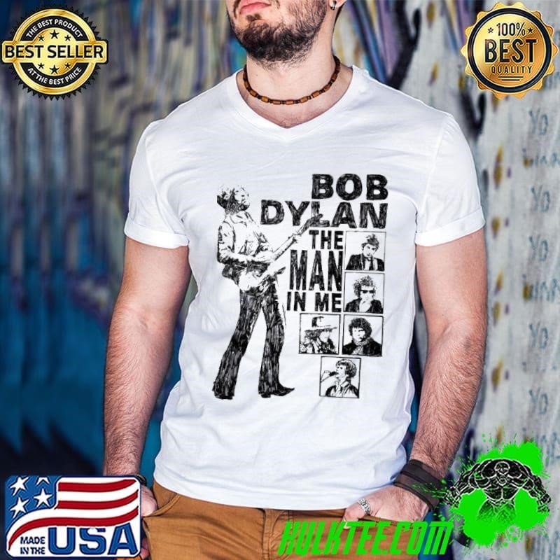 Bob Dylan the man in me shirt