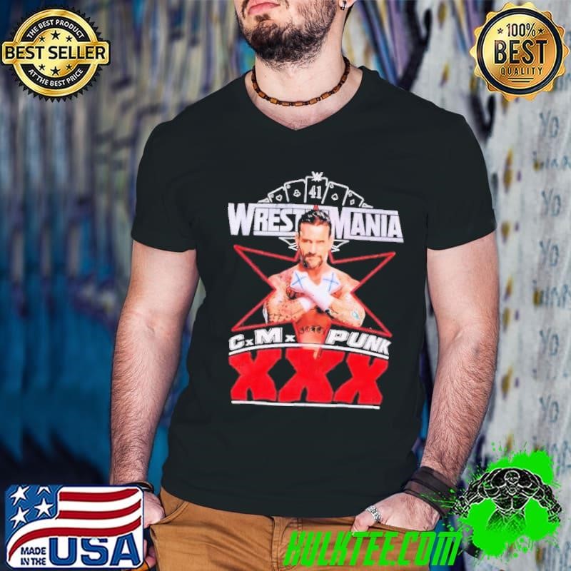 CM Punk XXX Wrestling Mania shirt