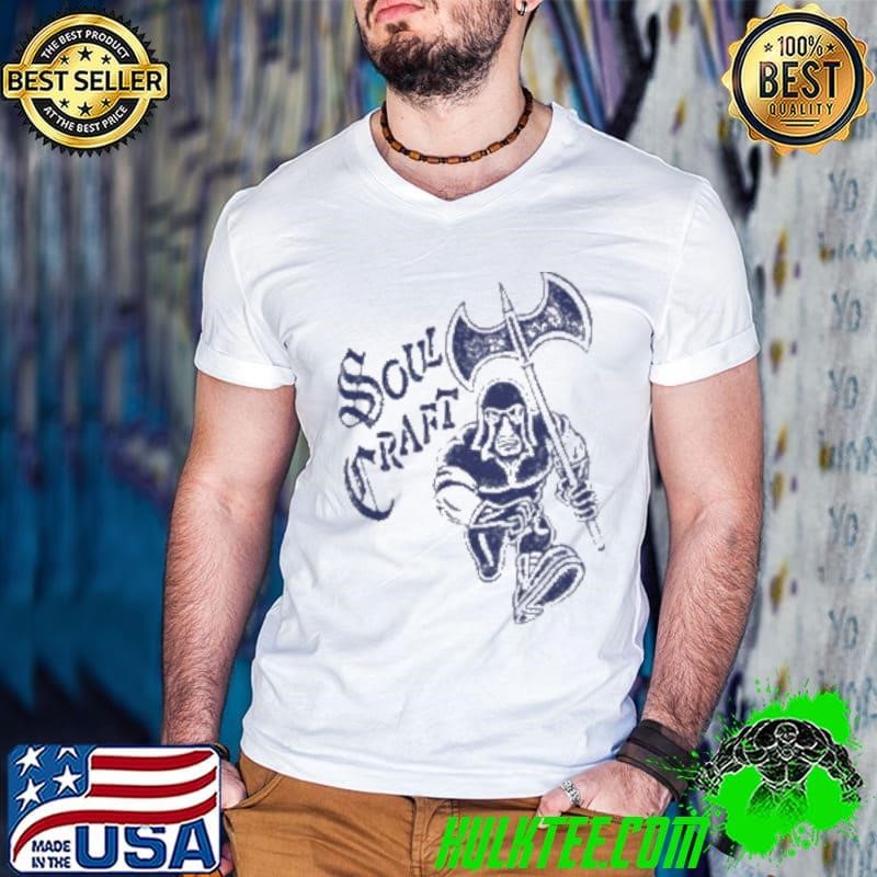 Death Comes Rushing Soul Craft shirt
