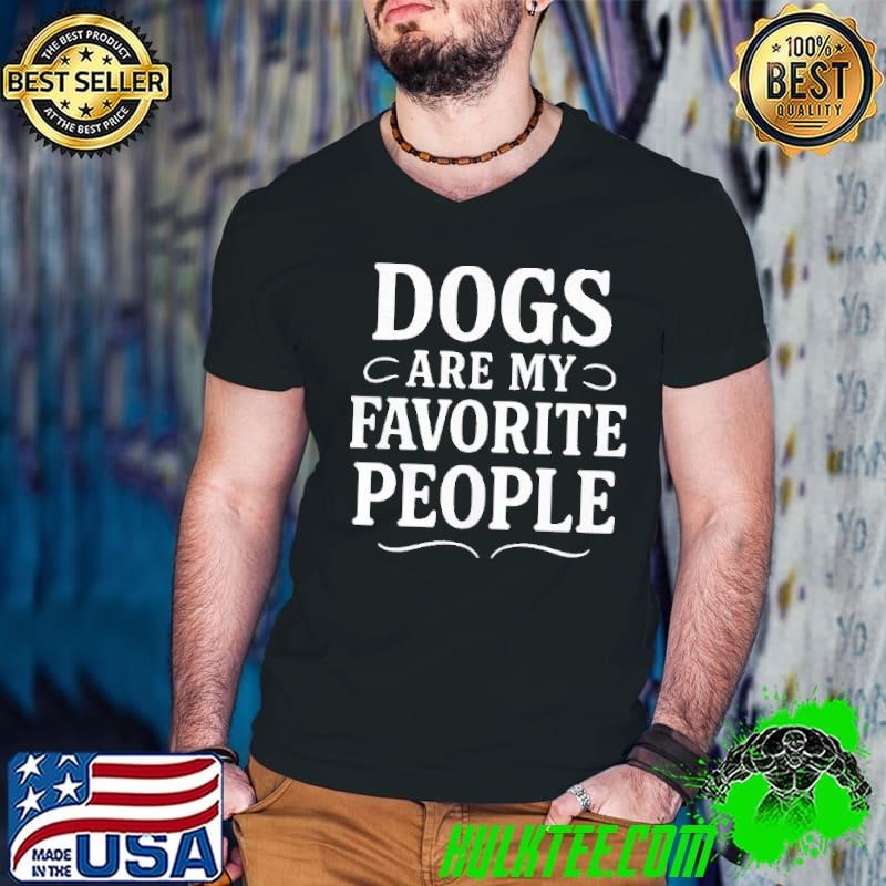 Dogs are my favorite people Guys V Neck