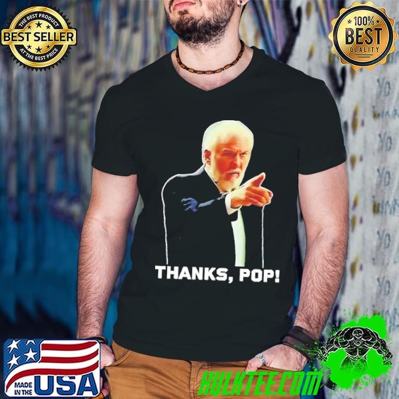 Gregg Popovich Thanks Pop shirt