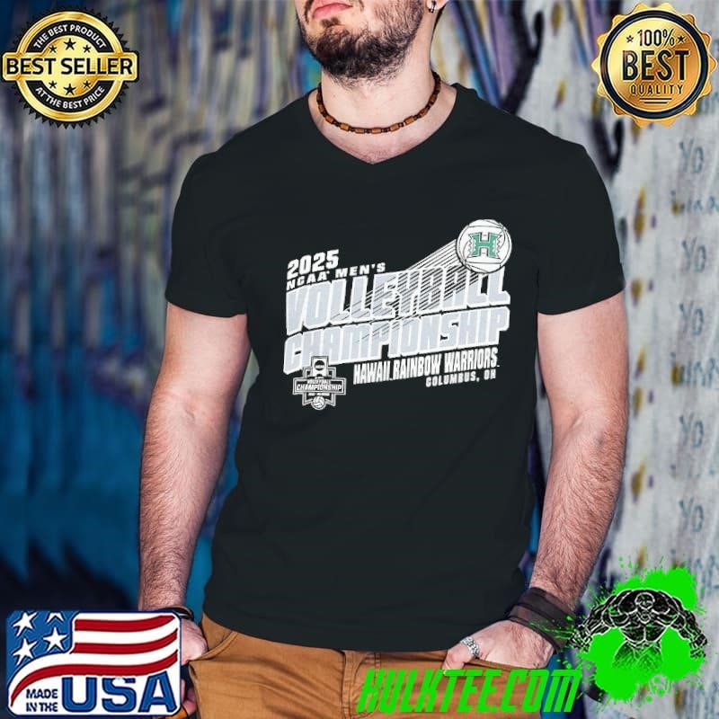 Hawaii Rainbow Warriors NCAA National Collegiate Men’s Volleyball Championship 2025 shirt
