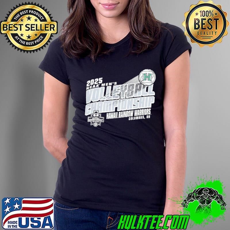 Hawaii Rainbow Warriors NCAA National Collegiate Men’s Volleyball Championship 2025 Ladies Tee