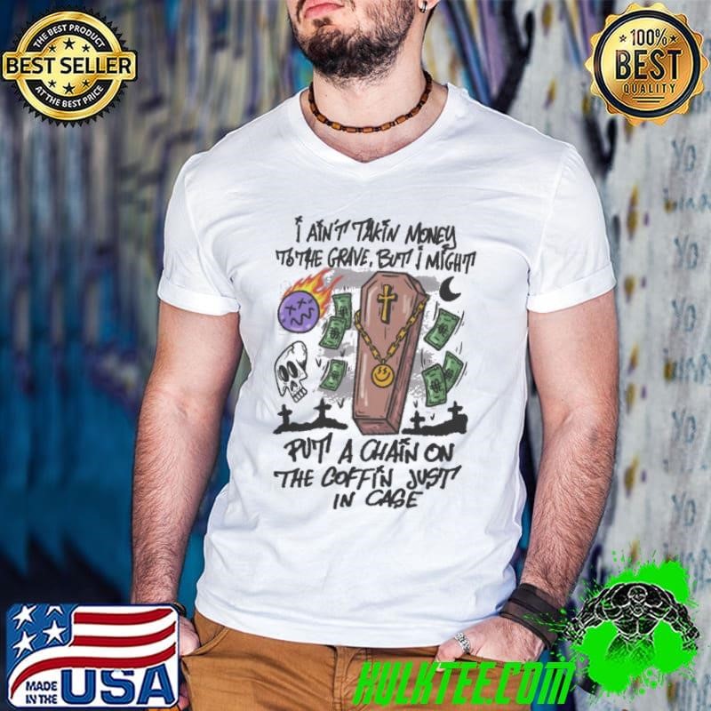 Humorous Money Coffin Chain Shirt