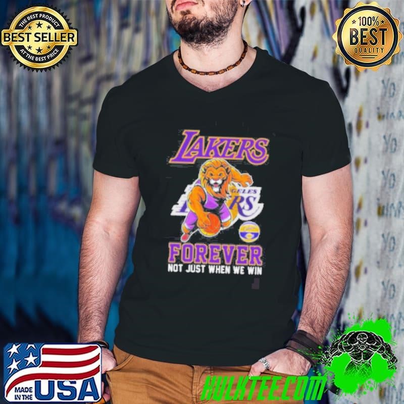 Los Angeles Lakers Forever Not Just When We Win Mascot 2025 Shirt
