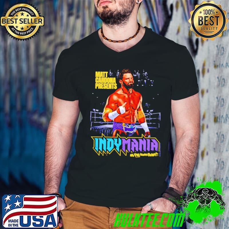 Matt Cardona Presents ndymania Are You Always Ready shirt