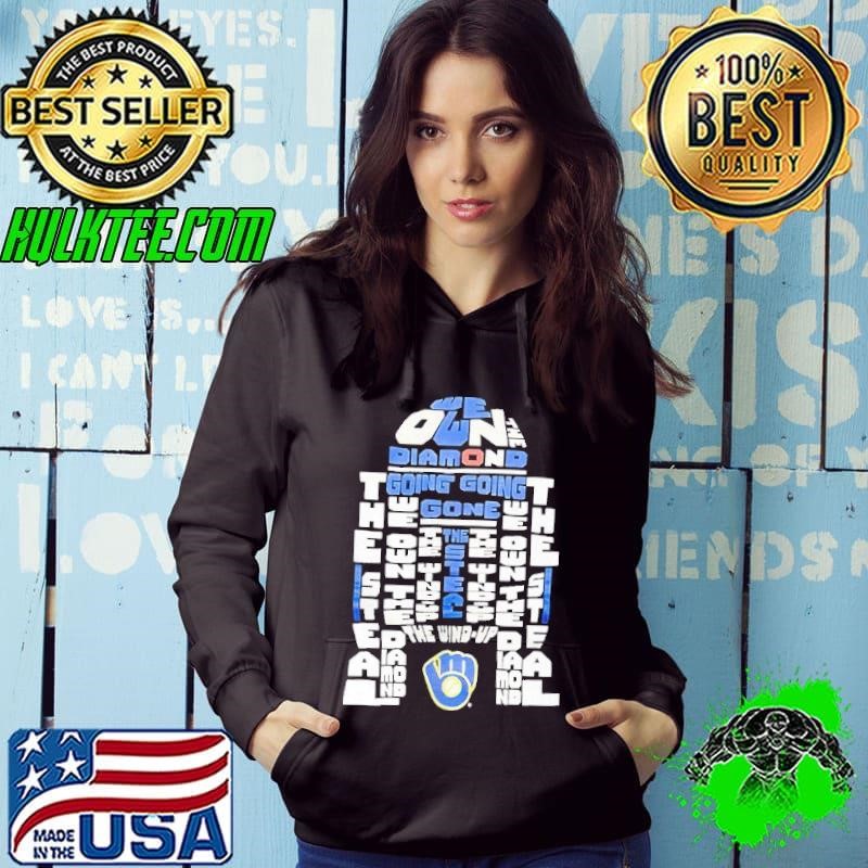 Milwaukee Brewers we own the diamond Hoodie