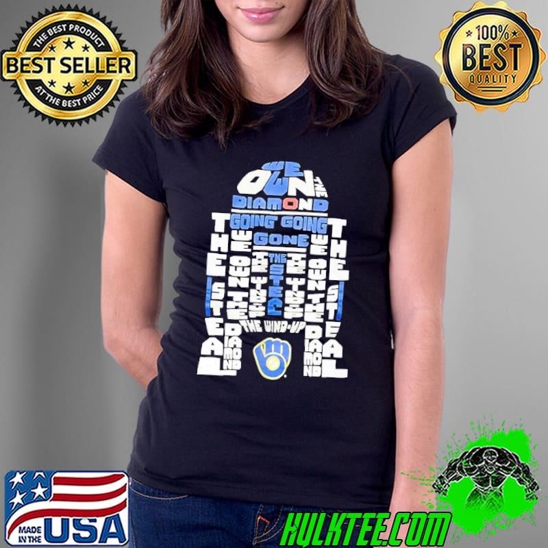 Milwaukee Brewers we own the diamond Ladies Tee