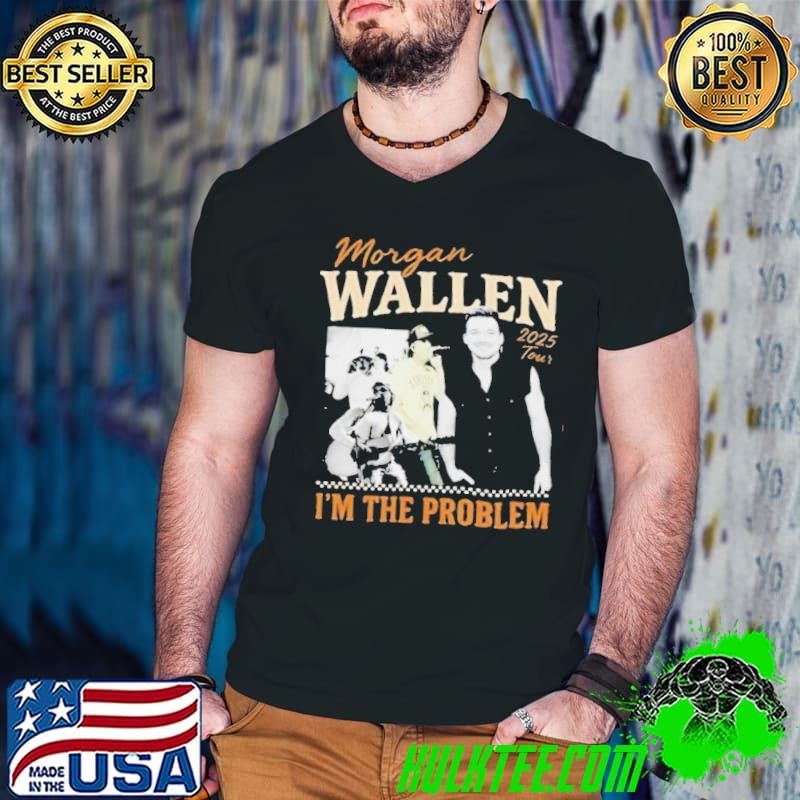Morgan Wallen I’m the problem tour 2025 shirt