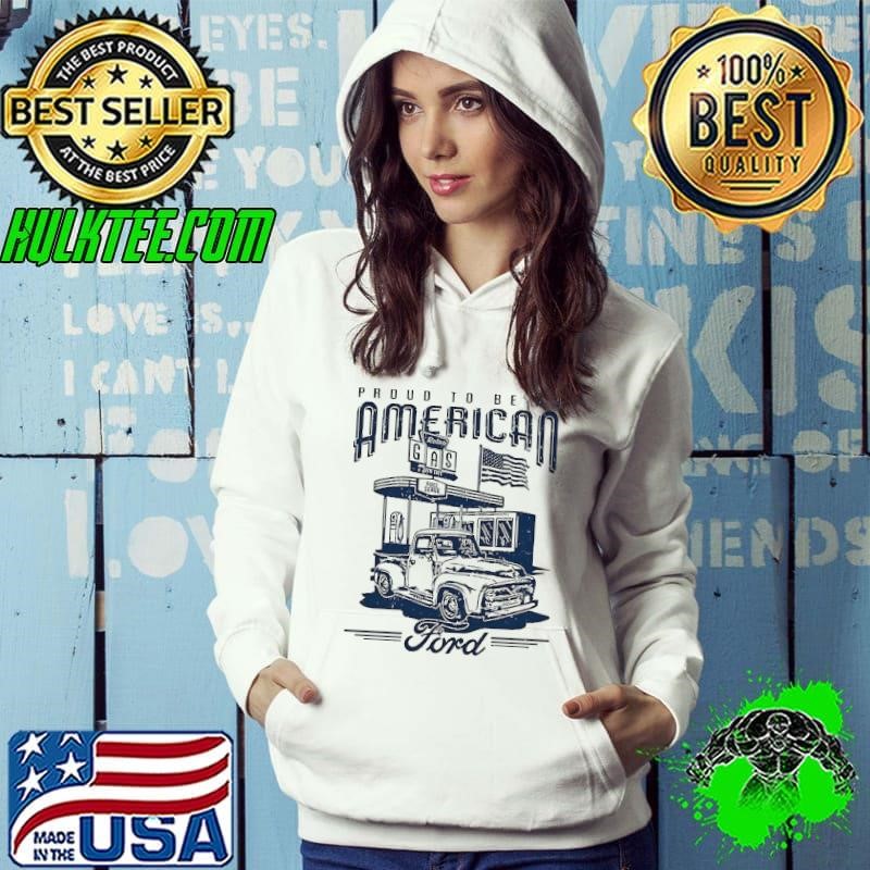 Proud to be an American Ford Hoodie