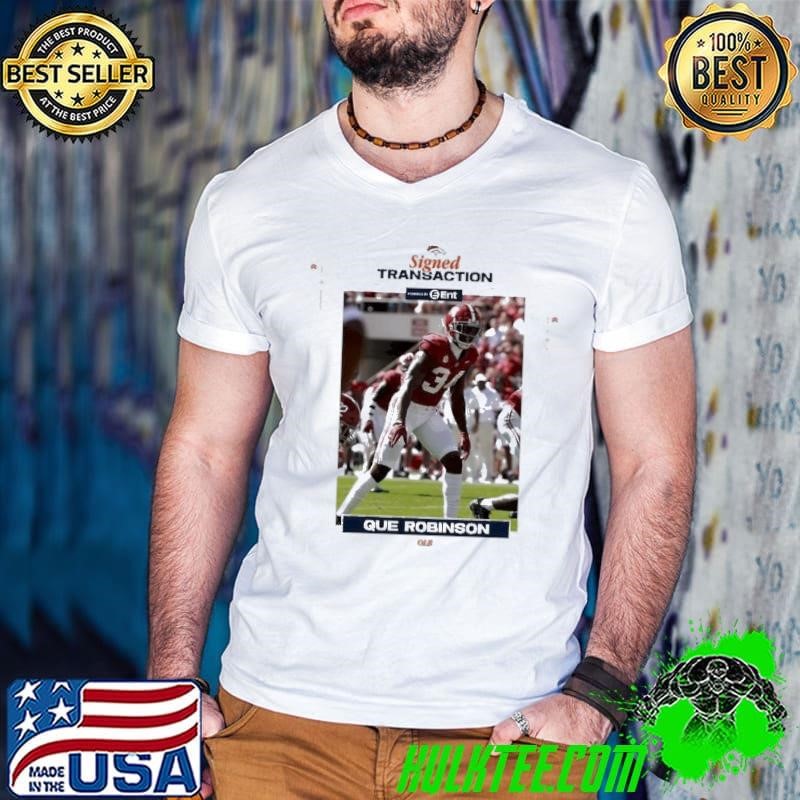 Que Robinson Denver Broncos signed Transaction shirt