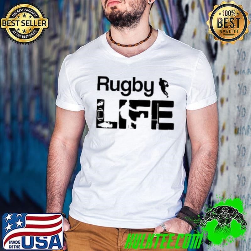 Rugby Life Shirt