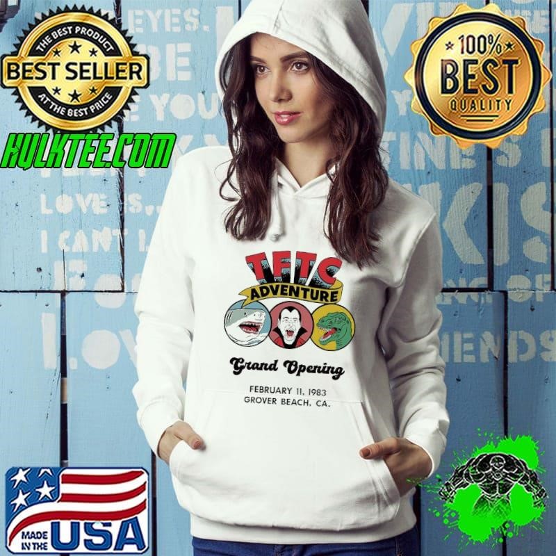 Tftc Adventure Grand Opening shirt