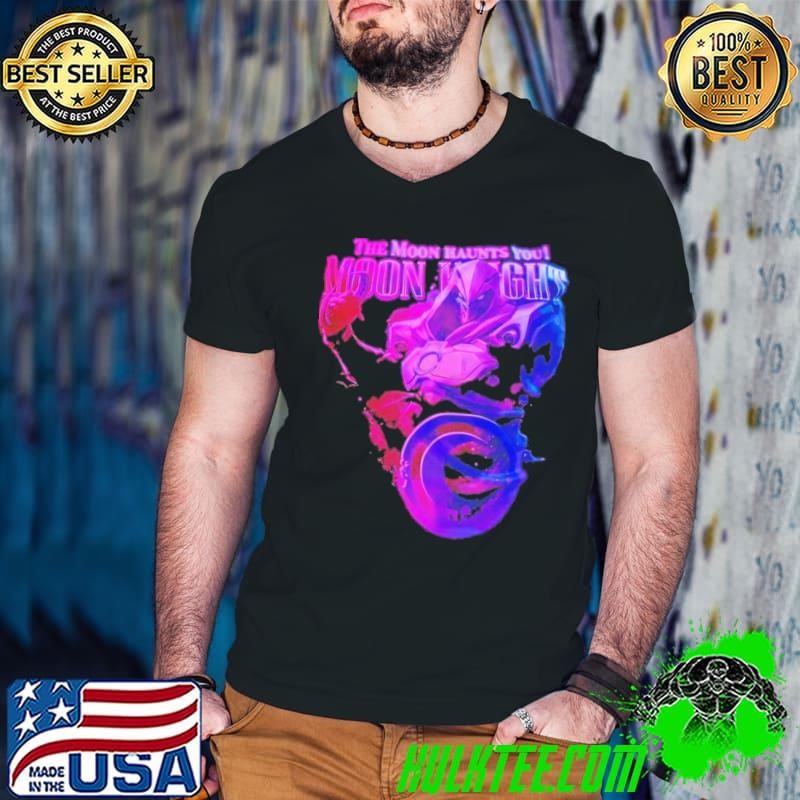The Moon haunts you Moon Knight shirt
