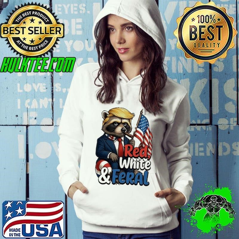 Trump raccoon 4th of july red white and feral american flag Hoodie