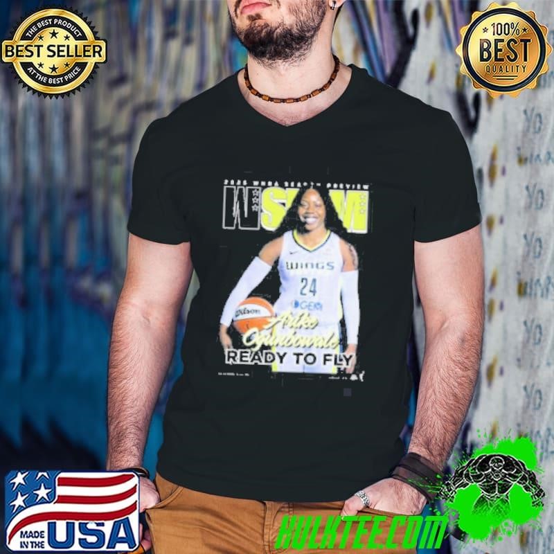 WSLAM Dallas Wings Arike Ogunbowale 2025 WNBA Season Preview Ready To Fly shirt