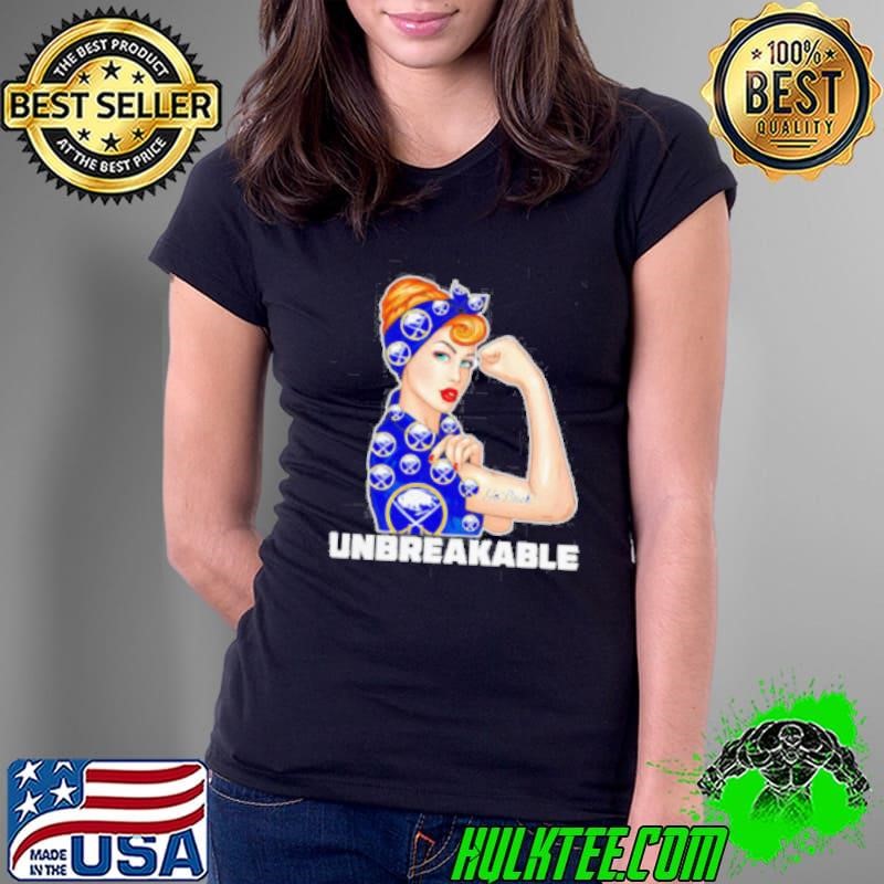 Beautiful Girl Unbreakable Go Buffalo Sabres Logo Ladies Tee