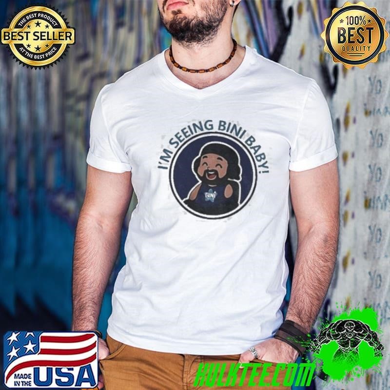 Bini Concert I’m Seeing Bini Baby shirt